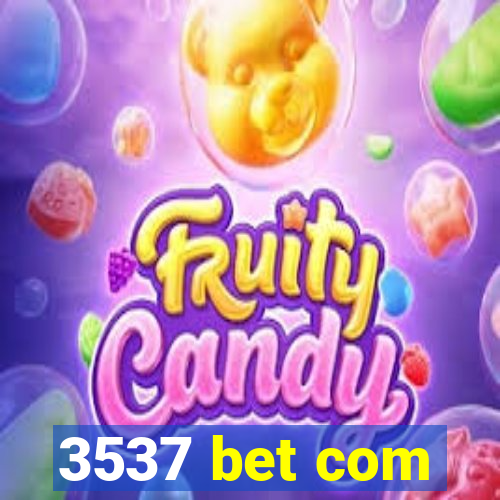 3537 bet com